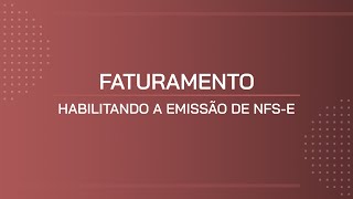 TUTORIAL  HABILITANDO A EMISSÃO DE NFSE [upl. by Aerol]