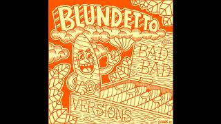 Blundetto  Voices Blundedub Official Album [upl. by Ringo183]