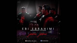 Ebi Ebrahimi  Jooni Jooni [upl. by Idyak799]