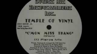 Temple Of Vinyl  CMon Miss Thang Fierce Mix [upl. by Azrim]