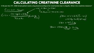 Calculating Creatinine Clearance [upl. by Nref703]