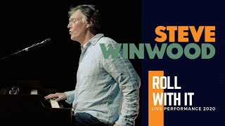 Steve Winwood  Roll With It Live Performance 2020 [upl. by Glory]