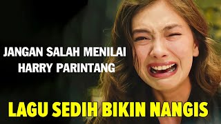 JANGAN SALAH MENILAI  HARRY PARINTANG Lyrics [upl. by Izmar612]