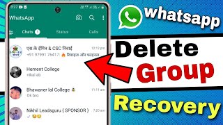 whatsapp group delete ho gaya wapas kaise laye  how to recover deleted whatsapp group [upl. by Odelinda]