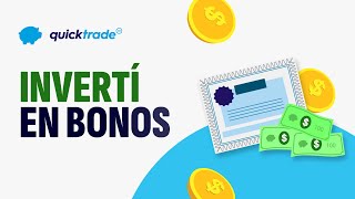 💵📈 Comprar bonos en Argentina Ventajas de invertir en Renta Fija  AL30 y GD30  Quicktrade [upl. by Layor]