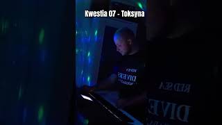 Kwestia 07  Toksyna cover keyboard bedziepanzadowolony2165 music youtubeshorts youtube video [upl. by Ahsiekram31]