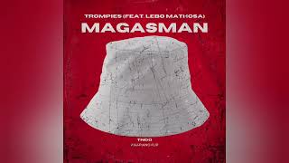 Trompies  Magasman feat Lebo Mathosa Amapiano Flip  Visualizer [upl. by Jemine]