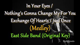 Classic Songs Medley  EastSide Band I ORIGINAL KEY Karaoke Version [upl. by Steddman]