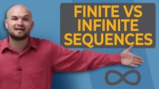 What is the difference between finite and infinite sequences [upl. by Norby506]