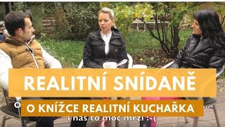 Realitní snídaně č 4  O knížce quotRealitní kuchařkaquot a o tom jak se zabezpečit na stáří [upl. by Ynohtnaeoj854]