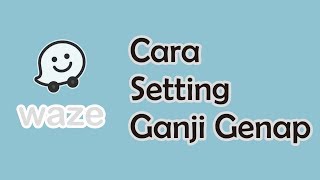 Cara Setting Route Ganjil Genap Waze di Iphone IOS [upl. by Anaibib]