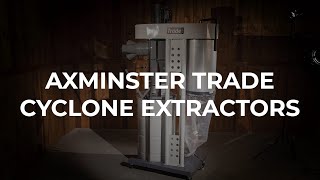 Axminster Trade Cyclone Extractors [upl. by Stochmal]