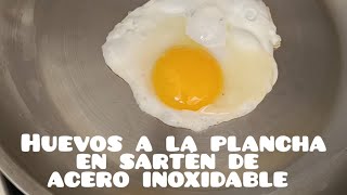 Cómo cocinar un HUEVO a la plancha en sartén de acero inoxidable [upl. by Swisher]