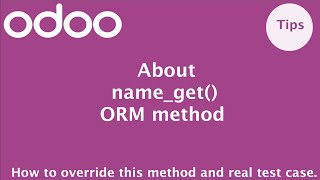 How to use nameget method in Odoo  Odoo ORM Methods [upl. by Burkhard]