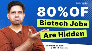 80 Of Biotech Jobs Are Hidden [upl. by Reisman270]