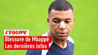 France vs PaysBas  Mbappé forfait  Les dernières infos après sa blessure au nez Euro 2024 [upl. by Eniliuqcaj507]