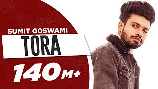 SUMIT GOSWAMI  TORA OFFICIAL VIDEO  KHATRI  DEEPESH GOYAL  HARYANVI SONG 2020 SumitGoswami [upl. by Yellek353]