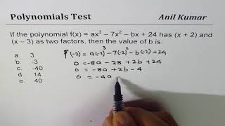 Polynomial ax3  7x2  bx  24 factors x  2 and x  3 Find b [upl. by Burnett]