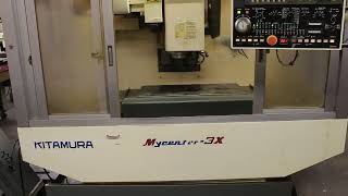 Kitamura MyCenter 3X CNC Vertical Machining Center [upl. by Ybrad]