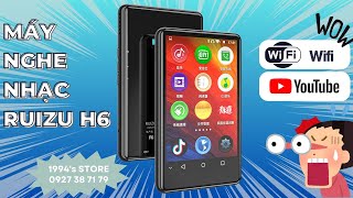 Máy nghe này xem được Youtube Zalo Facebook  Ruizu H6 kết nối wifi [upl. by Nuzzi]