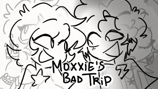 Moxxies Bad Trip Animatic [upl. by Eireva148]