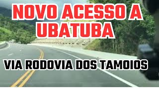 Novo acesso para Ubatuba e Região Norte de Caraguatatuba via Contorno da Tamoios [upl. by Oker]