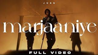 MARJAANIYE Official Video Juss x MixSingh x Teji Sandhu [upl. by Glenna]