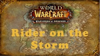 World of Warcraft Quest Rider on the Storm Horde [upl. by Nimrahc]