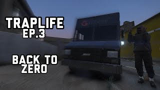 TrapLife Episode 3  Back To Zero  GTA V Mods [upl. by Nosremaj]