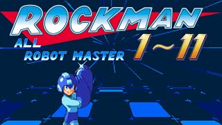 ROCKMAN Rockman 1  11 All Robot master clear No Damage only Buster [upl. by Aicena]