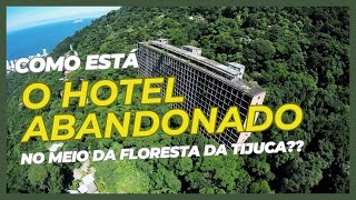 Gávea  O Hotel Abandonado Descomplique Aqui [upl. by Sprung927]