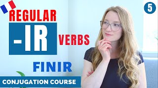 How to conjugate IR Verbs  Present tense  French Conjugation Course  Lesson 5 [upl. by Nohsad]