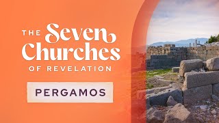 The Seven Churches of Revelation Pergamos [upl. by Berta181]