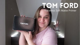 Tom Ford Traceless Soft Matte Primer [upl. by Lekcim]