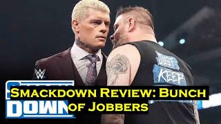 Smackdown Review Bunch of Jobbers [upl. by Eelyma]