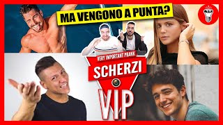 quotMA VENGONO A PUNTAquot  Scherzi Vip Very Important Prank  theShow [upl. by Ydderf]