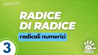 Radice di radice  radicali numerici  3 [upl. by Nomae]