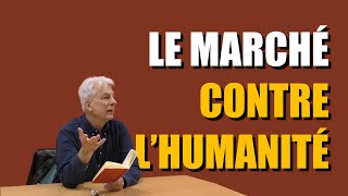 Dominique Bourg  Le Marché contre lhumanité [upl. by Lefkowitz]