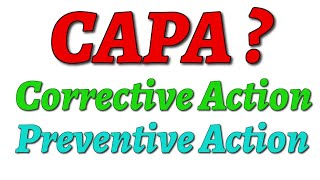 Corrective Action vs Preventive Action CAPA  What is CAPA   With Examples  CAPA Format [upl. by Repotsirhc717]