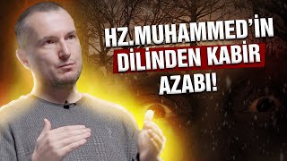 Hz Muhammedin dilinden kabir hayatı  Kerem Önder [upl. by Chloe781]