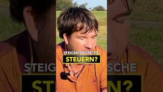 Deutschland hebt die Steuern an steuern [upl. by Sly]