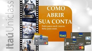 COMO ABRIR UMA CONTA ITAÚ UNICLASS 💳 VANTAGENS E DESVANTAGENS 💳 [upl. by Leinnad]