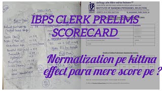 SCORECARD 🥺 IBPS CLERK PRELIMS💥 Normalization effect 💔ibps ibpsclerk ibpsclerkpre ibpsclerkexam [upl. by Kumar]