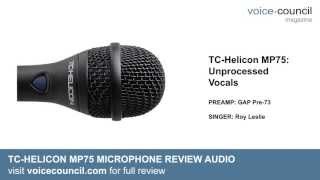 TCHelicon MP75 Mic vs SM58  Review Demo Audio with Mic Mechanic amp VoiceLive [upl. by Aisayt835]