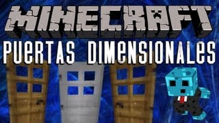 MINECRAFT MODS  152  Puertas dimensionales [upl. by Esinehs]