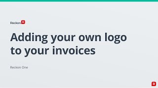 RECKON ONE  Adding a logo to your invoice [upl. by Dobb]