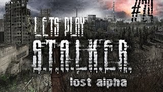 Lets Play STALKER Lost Alpha 24 Leader of Sin [upl. by Nylireg]