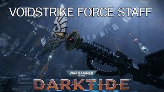 DARKTIDE Psyker l Blaze Force Sword  Voidstrike force staff Gameplay｜Warhammer 40k Darktide [upl. by Sherborne]