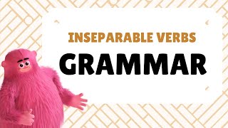 A1L19Free German Grammar Classes  Inseparable Verbs [upl. by Motch]