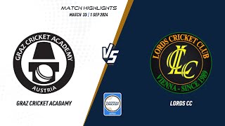 Match 33  GCA vs LOR  Highlights  ECS Austria 2024  1 Sep 2024  ECS24843 [upl. by Filberto607]